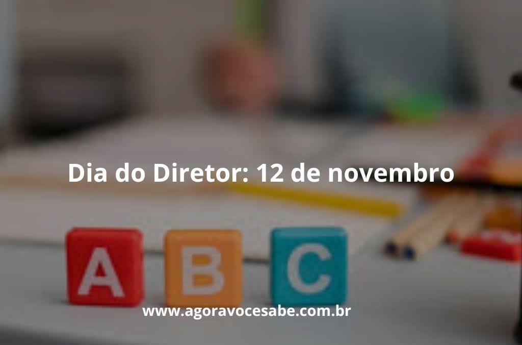 Dia do Diretor: 12 de novembro
