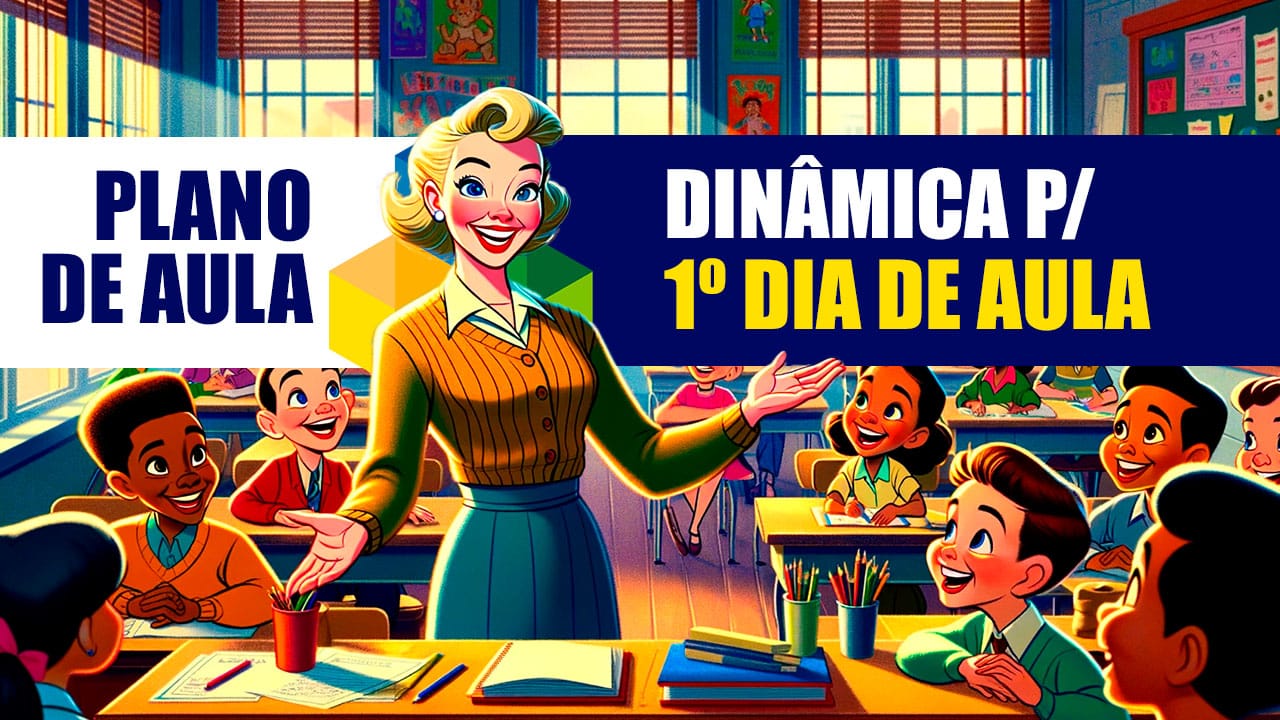 Dinâmica para o Primeiro Dia de Aula na Educação Infantil Alinhada à BNCC