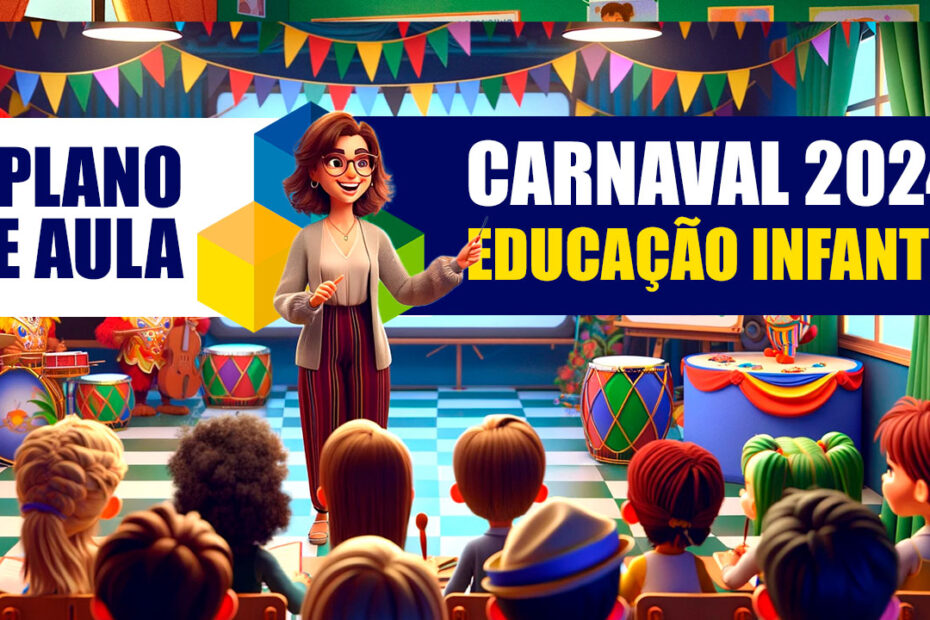 plano de aula carnaval educação infantil