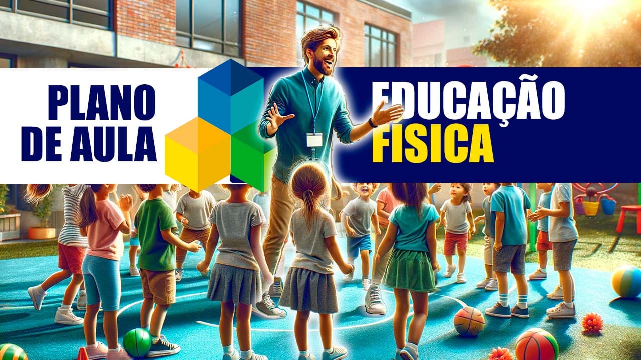 Plano de Aula Educação Física de Acordo com a BNCC